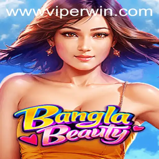 Unveiling the World of BanglaBeauty: An Insight into the Game of ViperWin