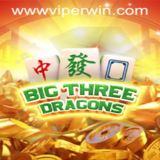 BigThreeDragons: A Comprehensive Guide to the Exciting World of ViperWin