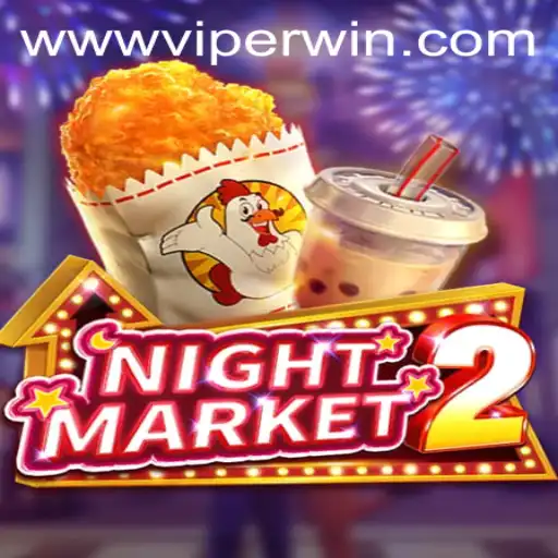 Discover the Thrills of NightMarket2 and the Strategy of ViperWin