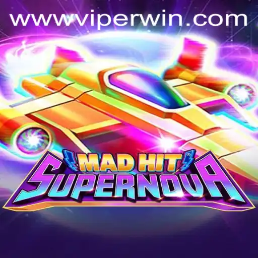 MadHitSupernova: Experience the Cosmic Gaming Revolution with ViperWin