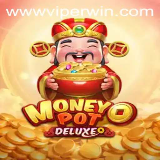 Exploring the Exciting World of MoneyPotDELUXE and the ViperWin Feature