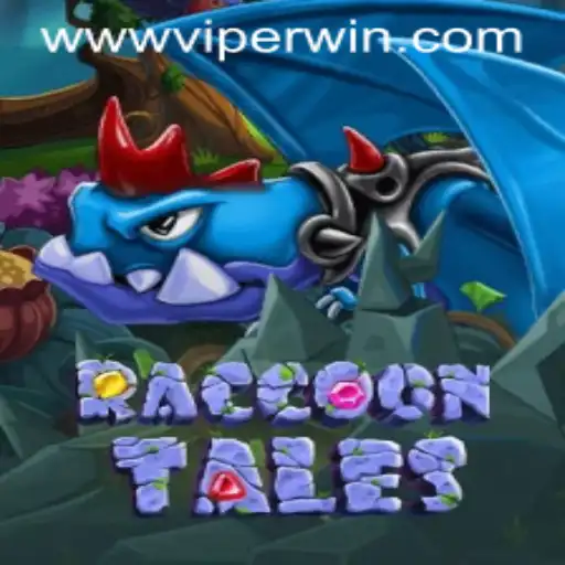 Explore the Incredible World of RaccoonTales and the Exciting ViperWin