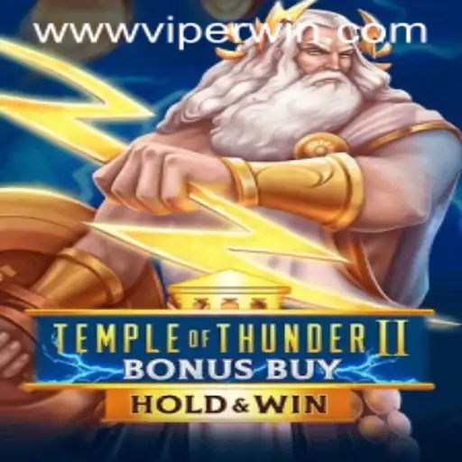 Unveiling the Exciting World of Temple of Thunder II Bonus Buy: An Odyssey with ViperWin